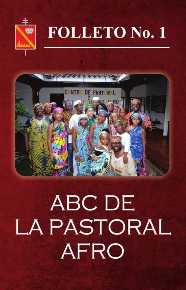 Folleto 1 ABC de la Pastoral Afro - 2015